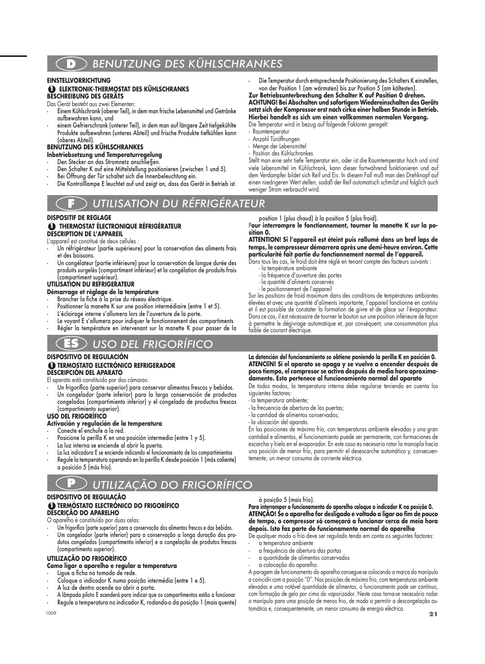 Df es p, Uso del frigorífico, Utilisation du réfrigérateur | Benutzung des kühlschrankes, Utilização do frigorífico | Fulgor Milano FBC 332 FE User Manual | Page 21 / 36