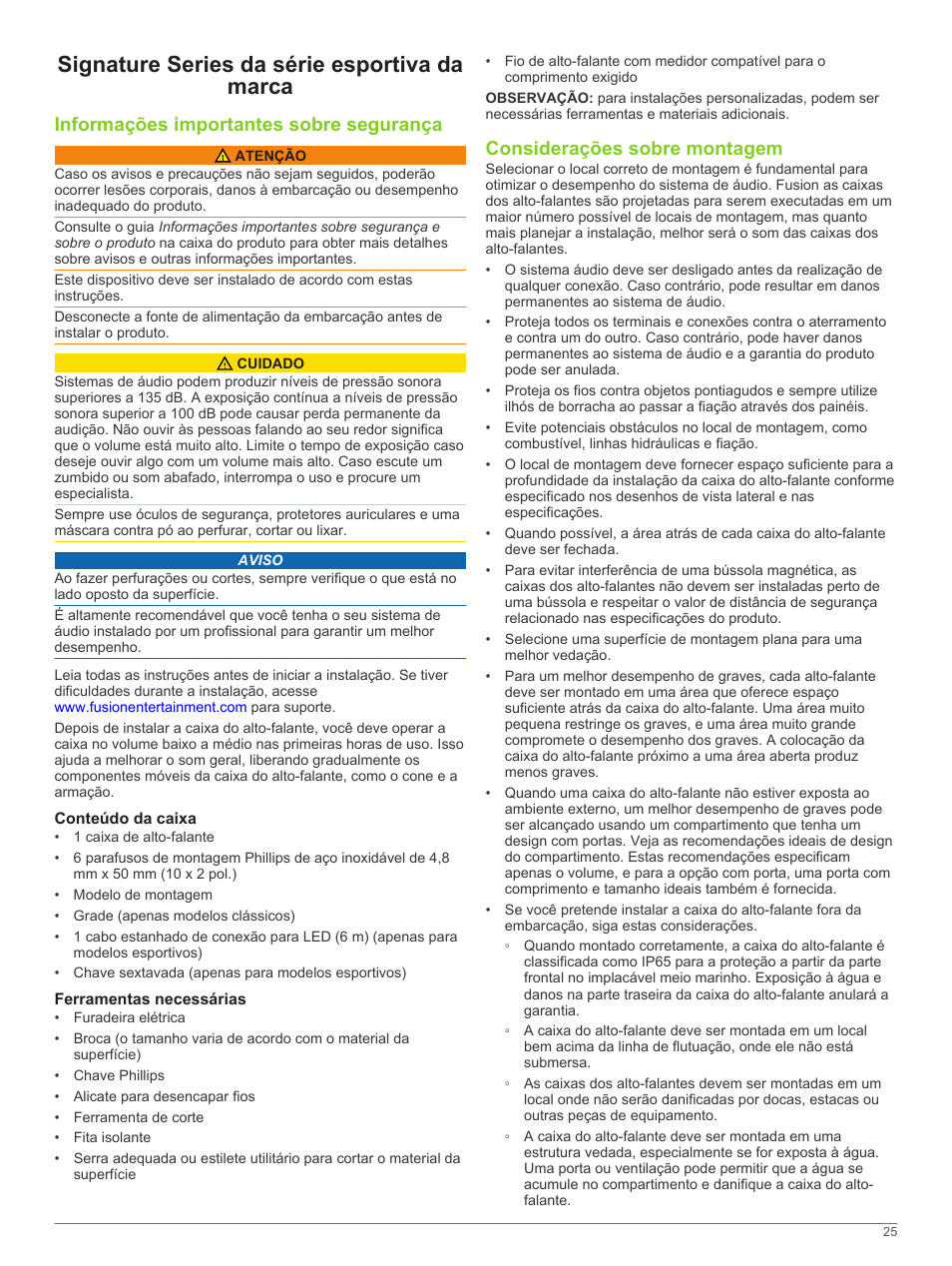 Signature series da série esportiva da marca, Informações importantes sobre segurança, Conteúdo da caixa | Ferramentas necessárias, Considerações sobre montagem | Fusion SG-SL10SPW User Manual | Page 25 / 34