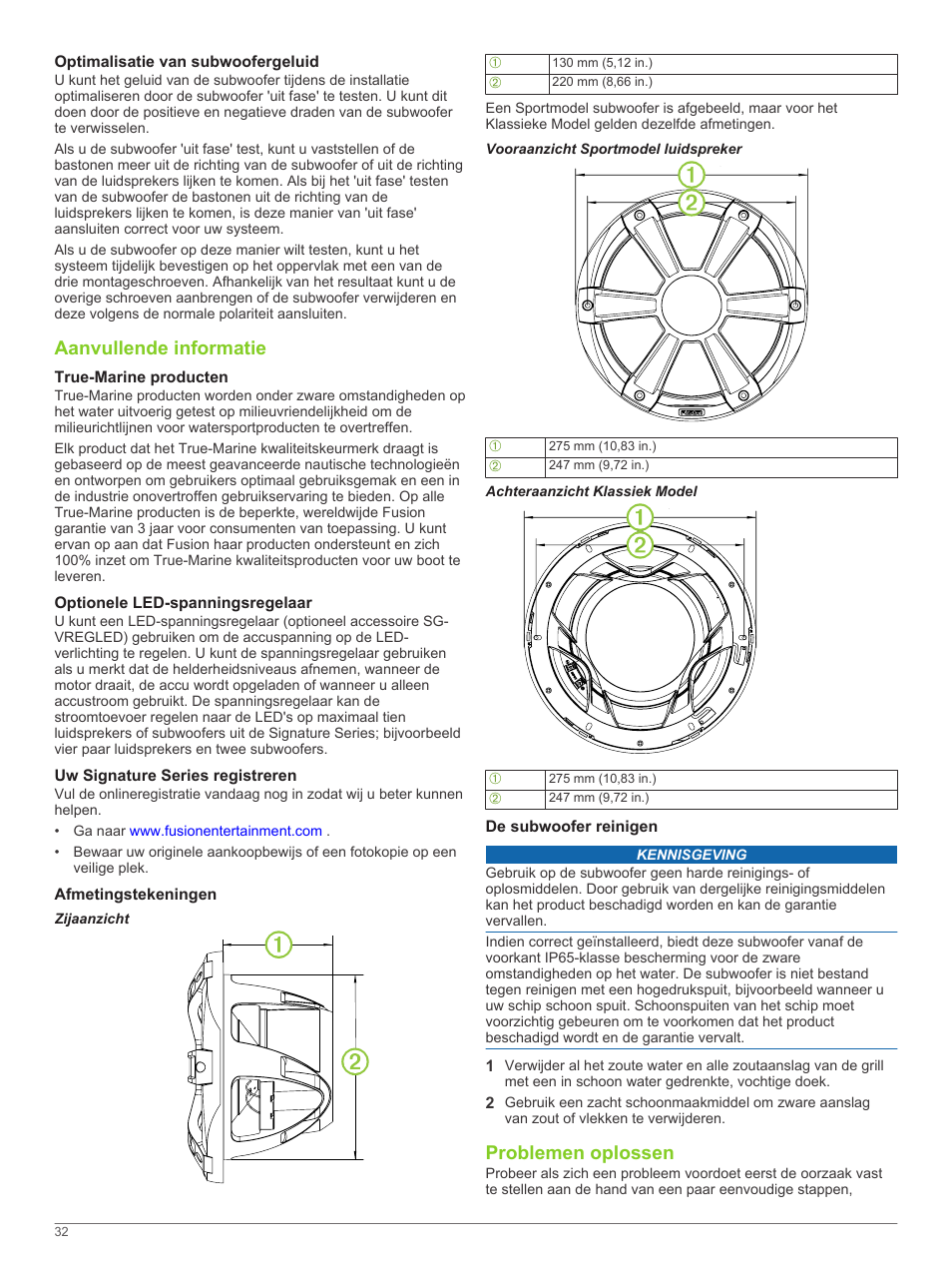 Optimalisatie van subwoofergeluid, Aanvullende informatie, True-marine producten | Optionele led-spanningsregelaar, Uw signature series registreren, Afmetingstekeningen, Zijaanzicht, Vooraanzicht sportmodel luidspreker, Achteraanzicht klassiek model, De subwoofer reinigen | Fusion SG-SL10SPW User Manual | Page 32 / 34