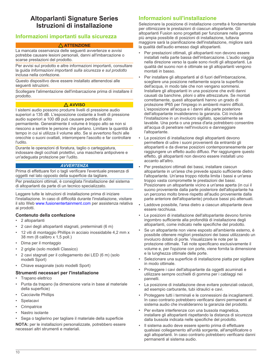 Informazioni importanti sulla sicurezza, Contenuto della confezione, Strumenti necessari per l'installazione | Informazioni sull'installazione | Fusion SG-F65W User Manual | Page 10 / 30