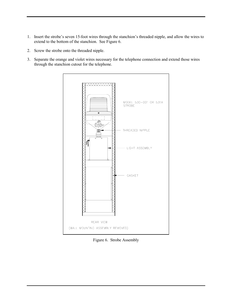 001 or 531a strobe installation | GAI-Tronics 234WM Wall-Mount Stanchion Assembly User Manual | Page 7 / 13