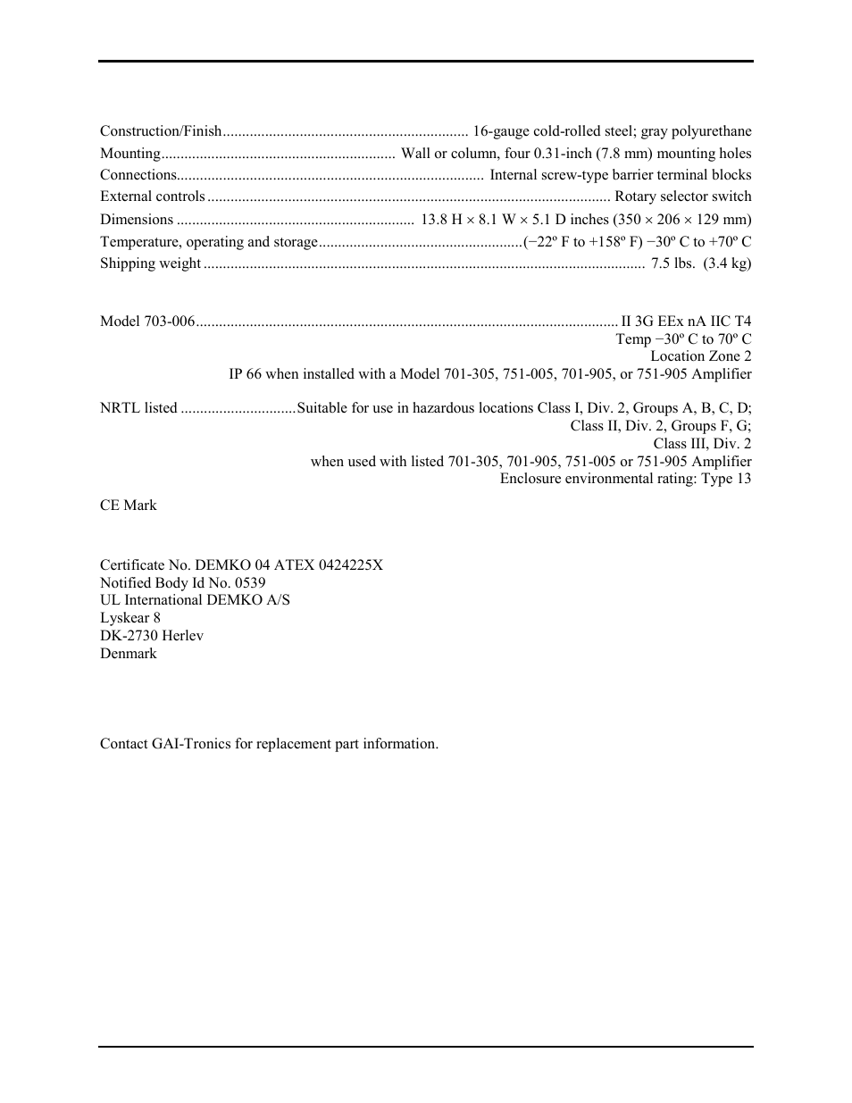 Specifications, Replacement parts | GAI-Tronics 703-006 Multi-Party Amplifier Enclosure (ATEX Zone 2/CE Mark) User Manual | Page 8 / 9