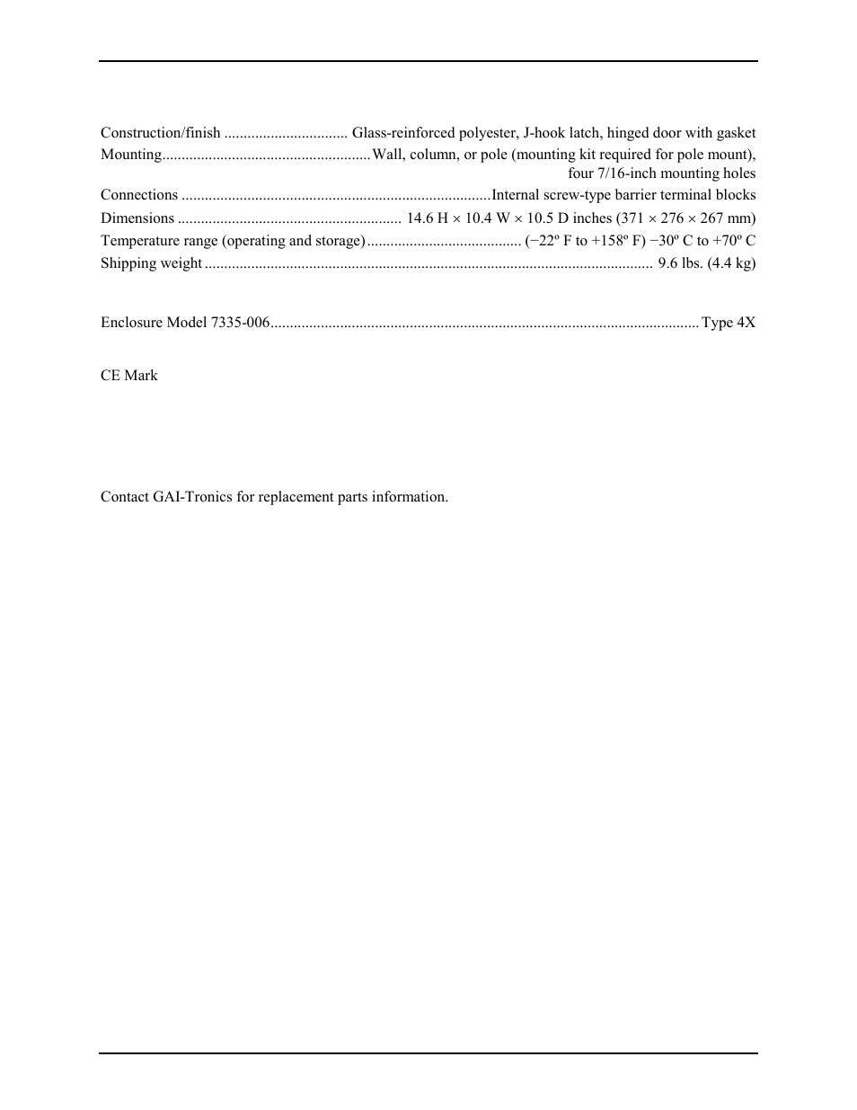Specifications, Replacement parts | GAI-Tronics 7335-006 Multi-Party Outdoor Non-Metallic Amplifier Enclosure (CE Mark) User Manual | Page 7 / 8