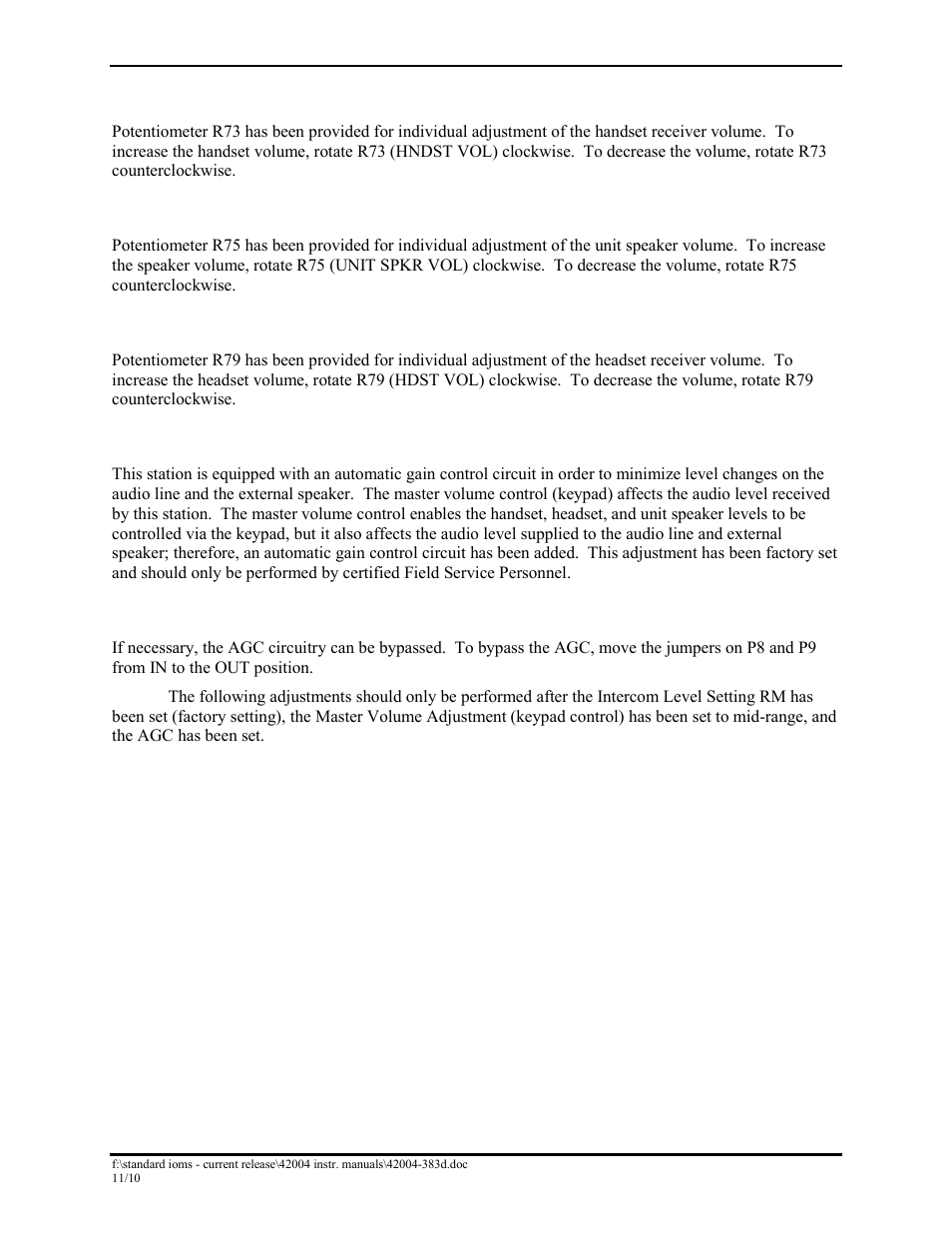 Handset receiver volume, Unit speaker level, Headset receiver level | Agc (automatic gain control), Agc bypass | GAI-Tronics DHF-102 Digital Intercom Staitons User Manual | Page 15 / 27