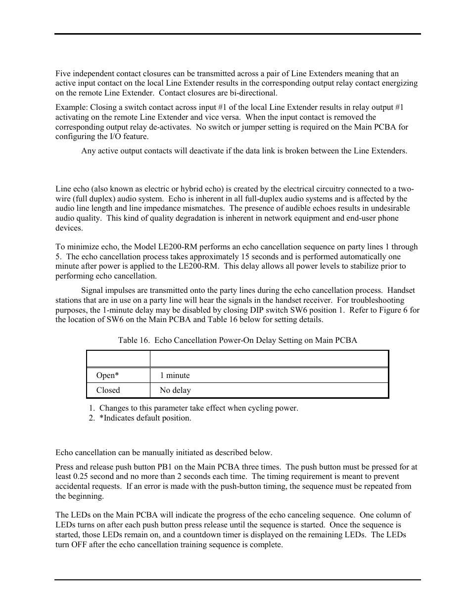 Contact closure inputs & relay outputs (i/o), Manual initiation of echo canceling, Contact closure inputs & relay outputs (i/0) | Echo cancellation | GAI-Tronics LE200-RM Rack-Mount Page/Party Line Extender User Manual | Page 19 / 59