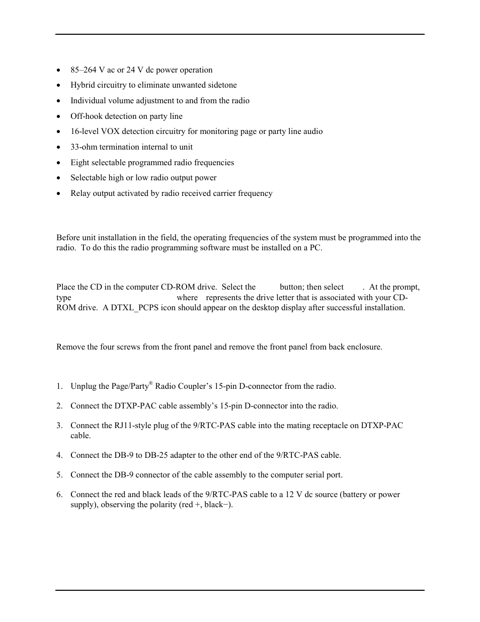Features, Radio frequency programming, Radio programming software installation | Opening the station, Connecting the programming cable to the radio | GAI-Tronics 370-400 UHF and VHF Page/Party Radio Couplers User Manual | Page 2 / 14