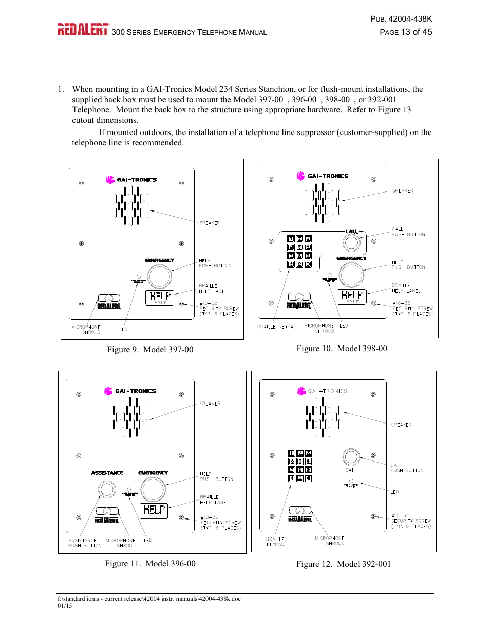 Models 397-00x, 396-00x, 398-00x and 392-001, Stanchion or flush-mount applications | GAI-Tronics 300 Series RED ALERT Emergency Telephone Manual User Manual | Page 15 / 48
