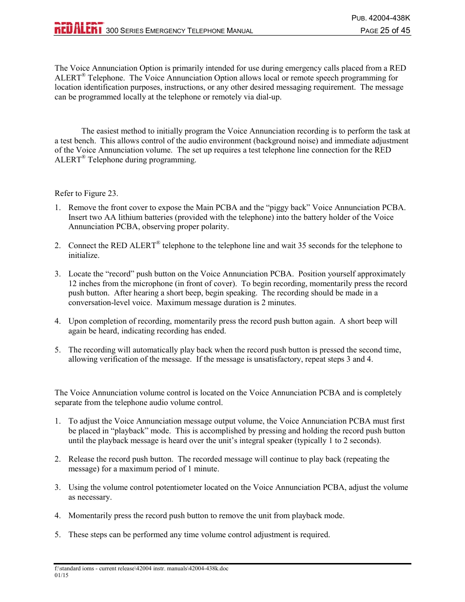 Voice annunciation option, Initial recording, Message recording | Volume adjustment | GAI-Tronics 300 Series RED ALERT Emergency Telephone Manual User Manual | Page 27 / 48