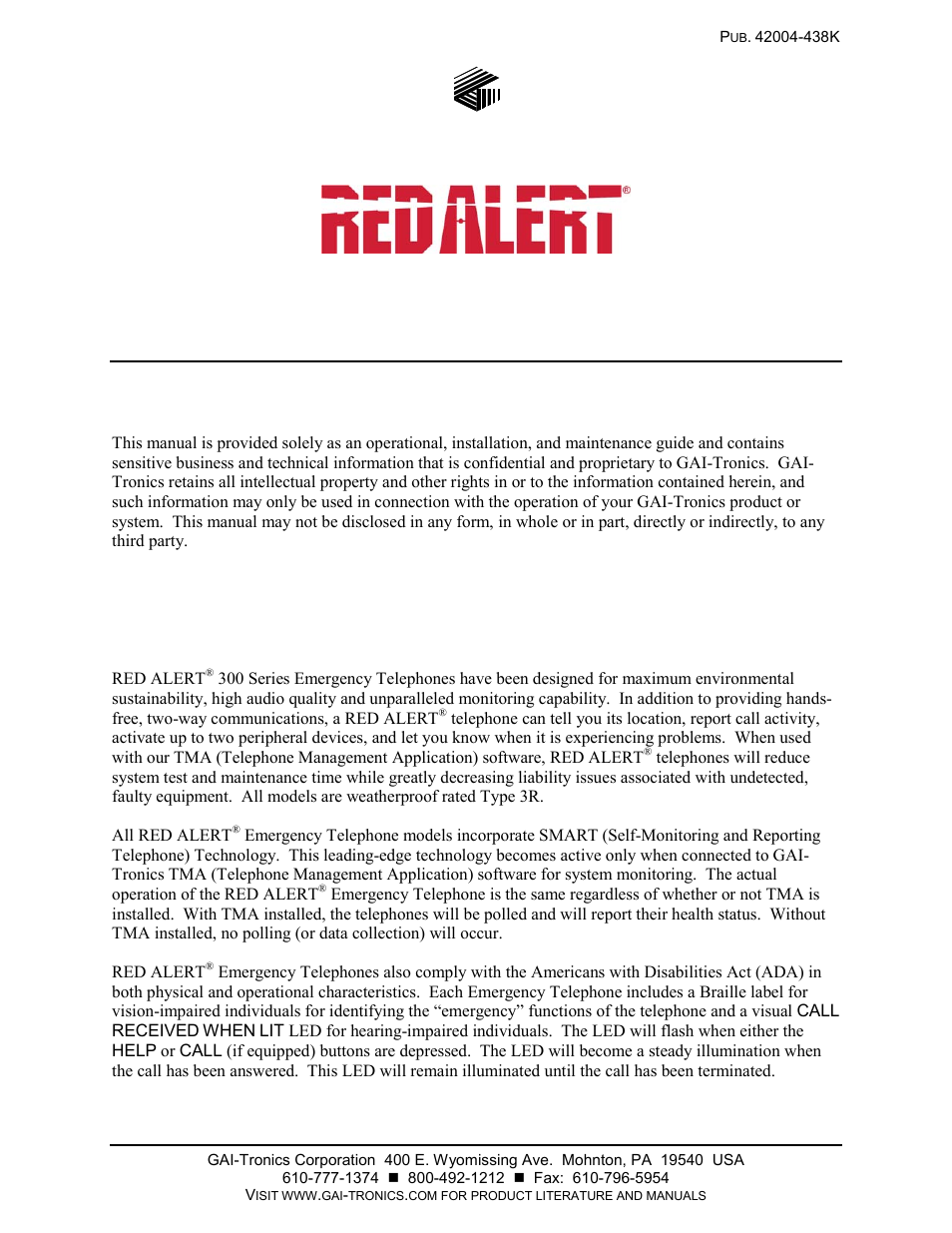 Confidentiality notice, Product overview, Telephones | 300 series emergency telephone manual | GAI-Tronics 300 Series RED ALERT Emergency Telephone Manual User Manual | Page 3 / 48