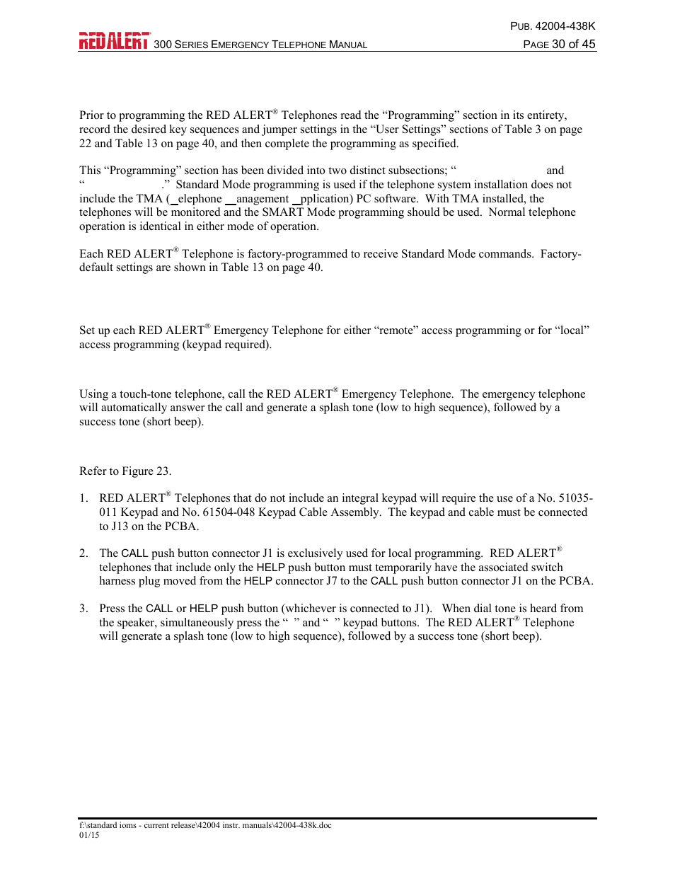 Standard mode programming, Set-up sequence, Remote | Local | GAI-Tronics 300 Series RED ALERT Emergency Telephone Manual User Manual | Page 32 / 48