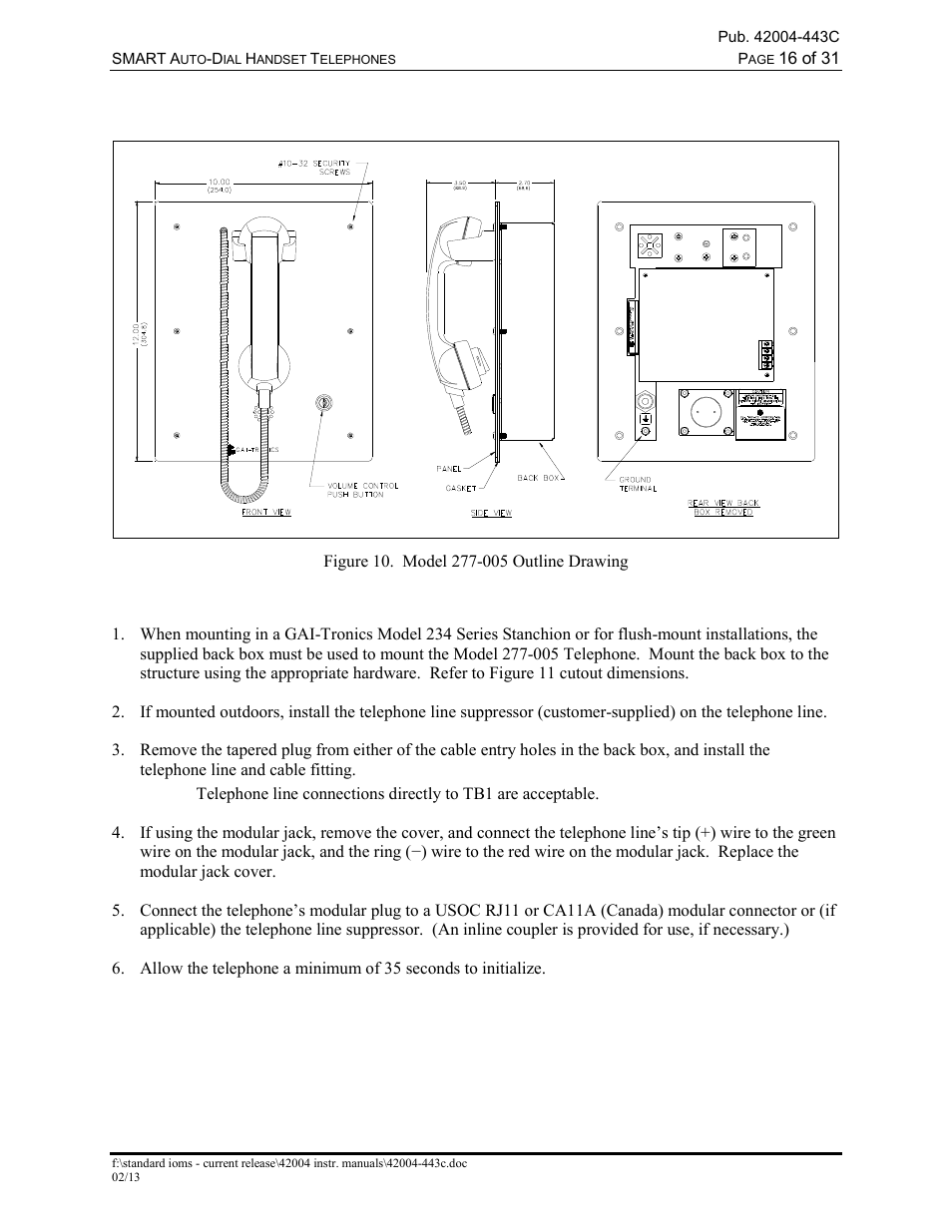 Model 277-005, Stanchion or flush-mount applications | GAI-Tronics 227-005 SMART Auto-Dial Handset Telephones User Manual | Page 18 / 34