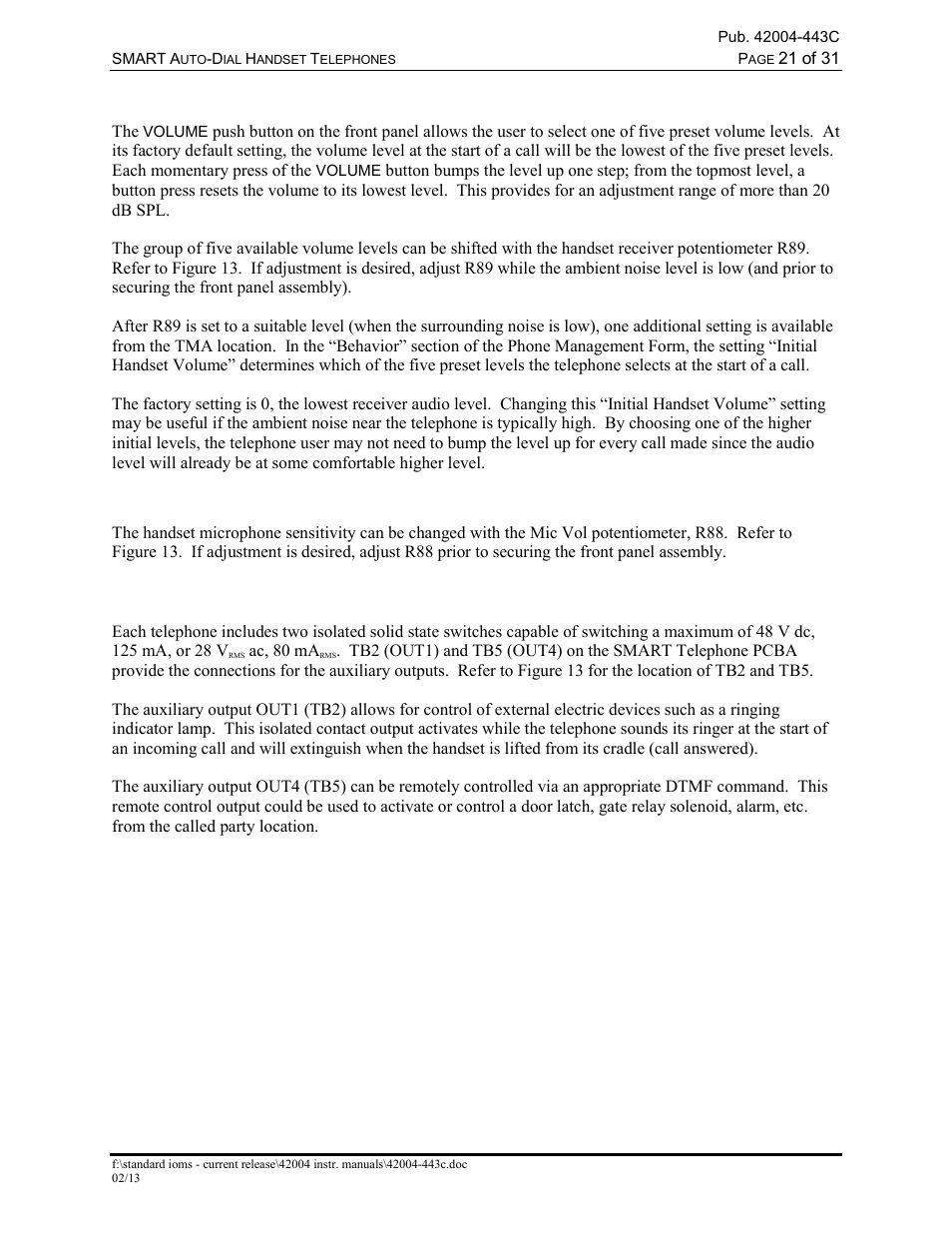 Handset receiver volume adjustment, Handset microphone sensitivity adjust, Auxiliary outputs | GAI-Tronics 227-005 SMART Auto-Dial Handset Telephones User Manual | Page 23 / 34