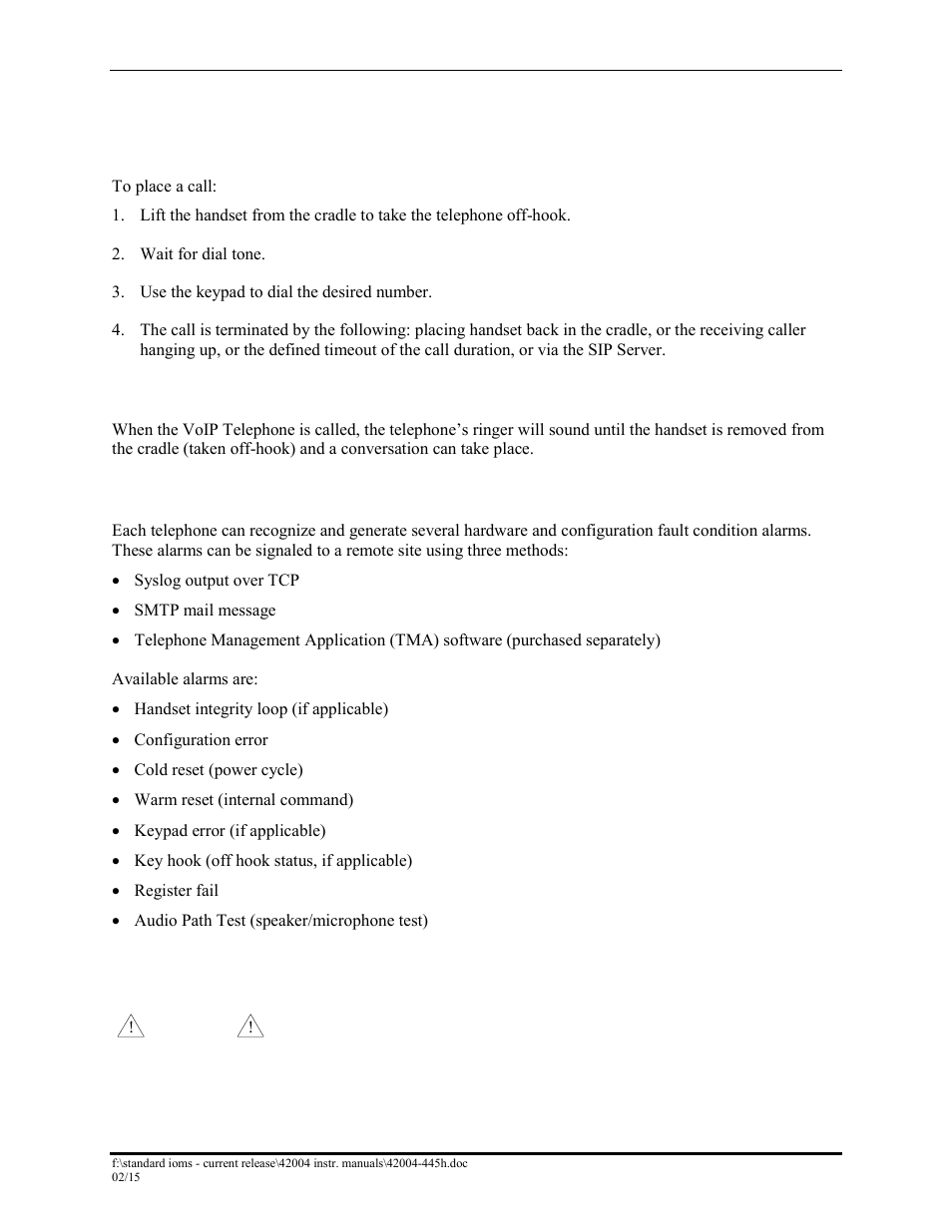 Operation, Placing a call, Receiving a call | Monitoring and reporting, Installation | GAI-Tronics 226-700 Hanset VoIP Telephones with Keypad User Manual | Page 5 / 27