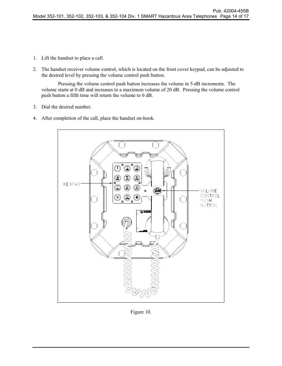 Operation, 101 & 352-102 handset operation | GAI-Tronics 352-101 Division 1 SMART Telephones User Manual | Page 14 / 18