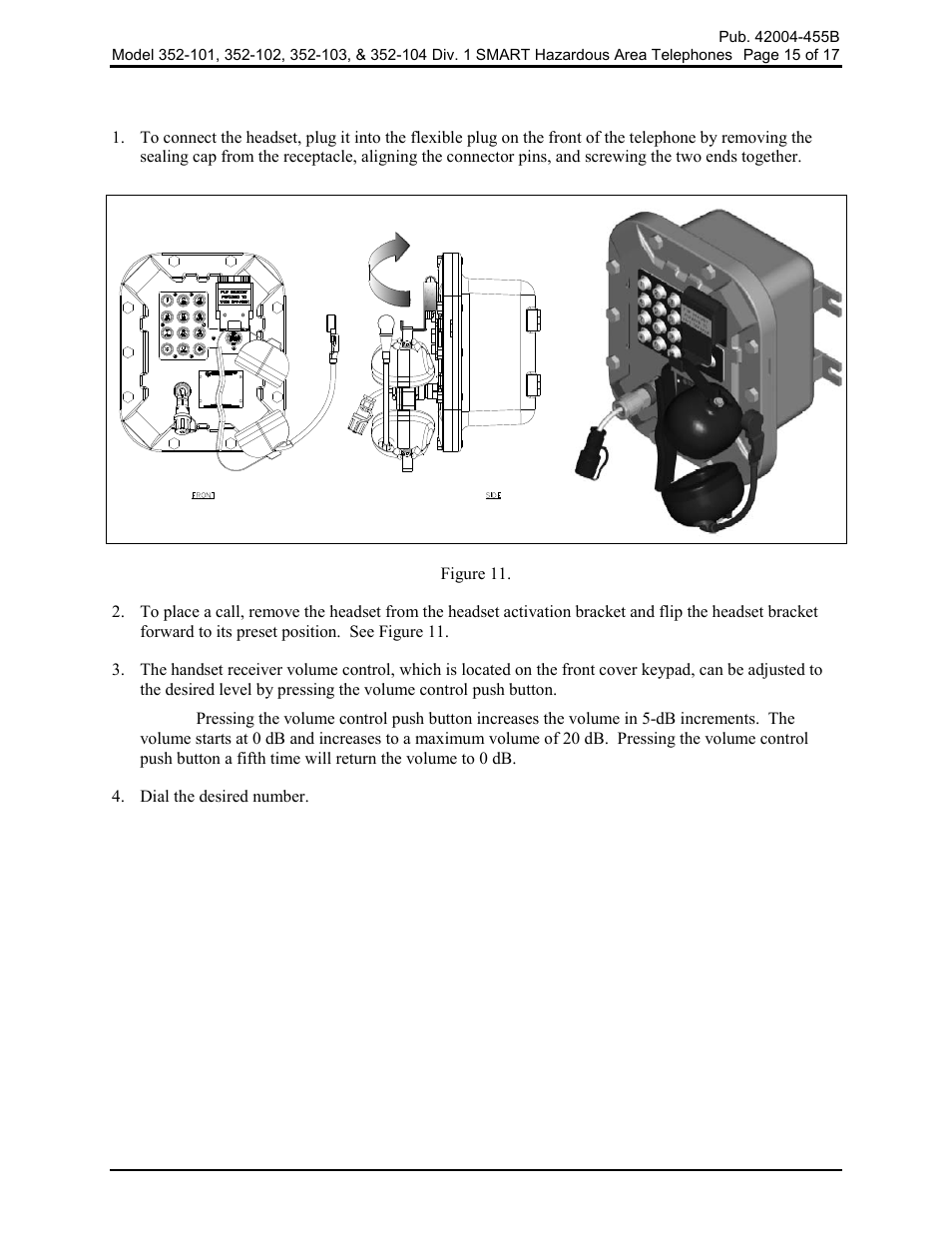 103 & 352-104 headset operation | GAI-Tronics 352-101 Division 1 SMART Telephones User Manual | Page 15 / 18