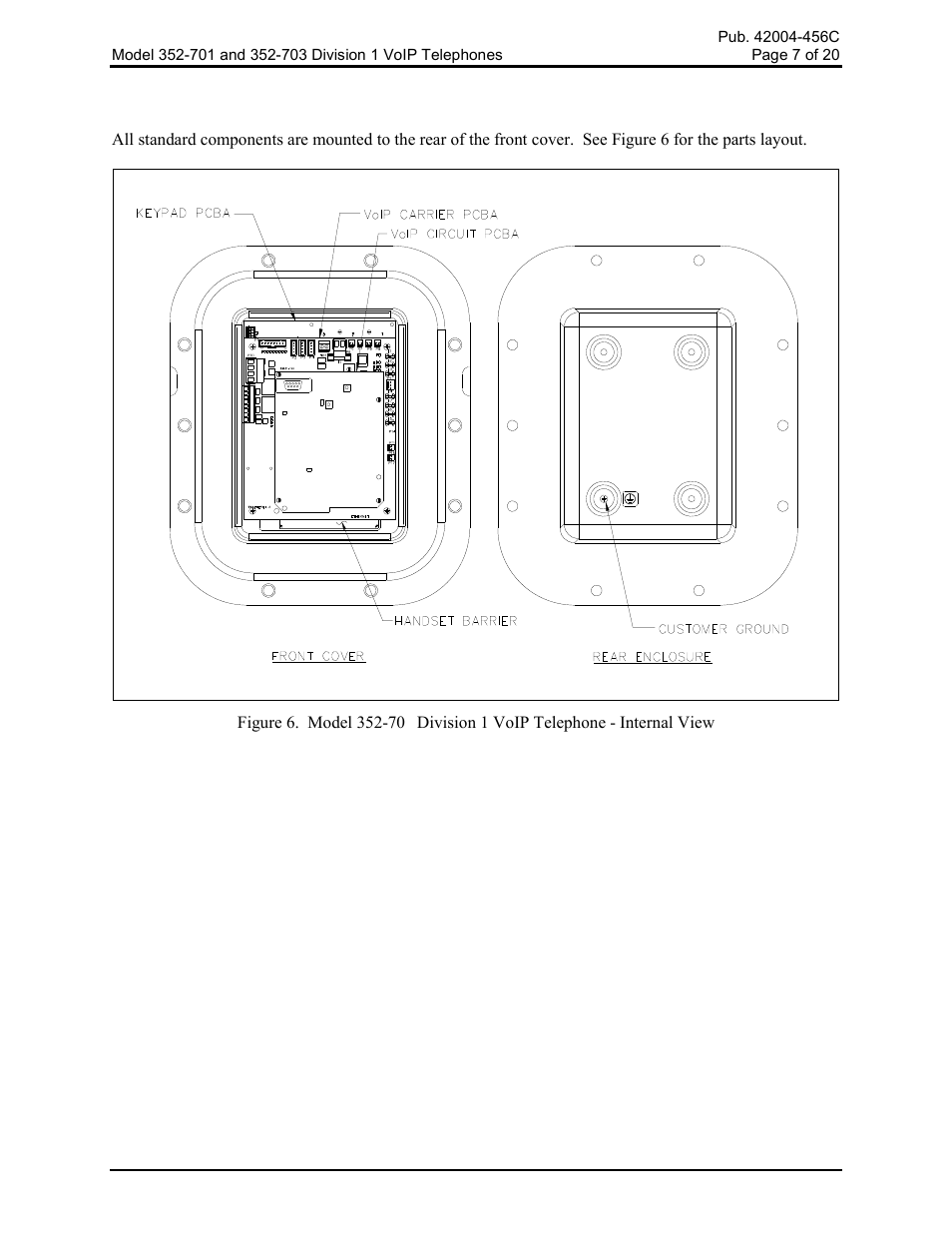 Internal | GAI-Tronics 352-701 UL Class 1 Division 1 VoIP Telephones User Manual | Page 7 / 21