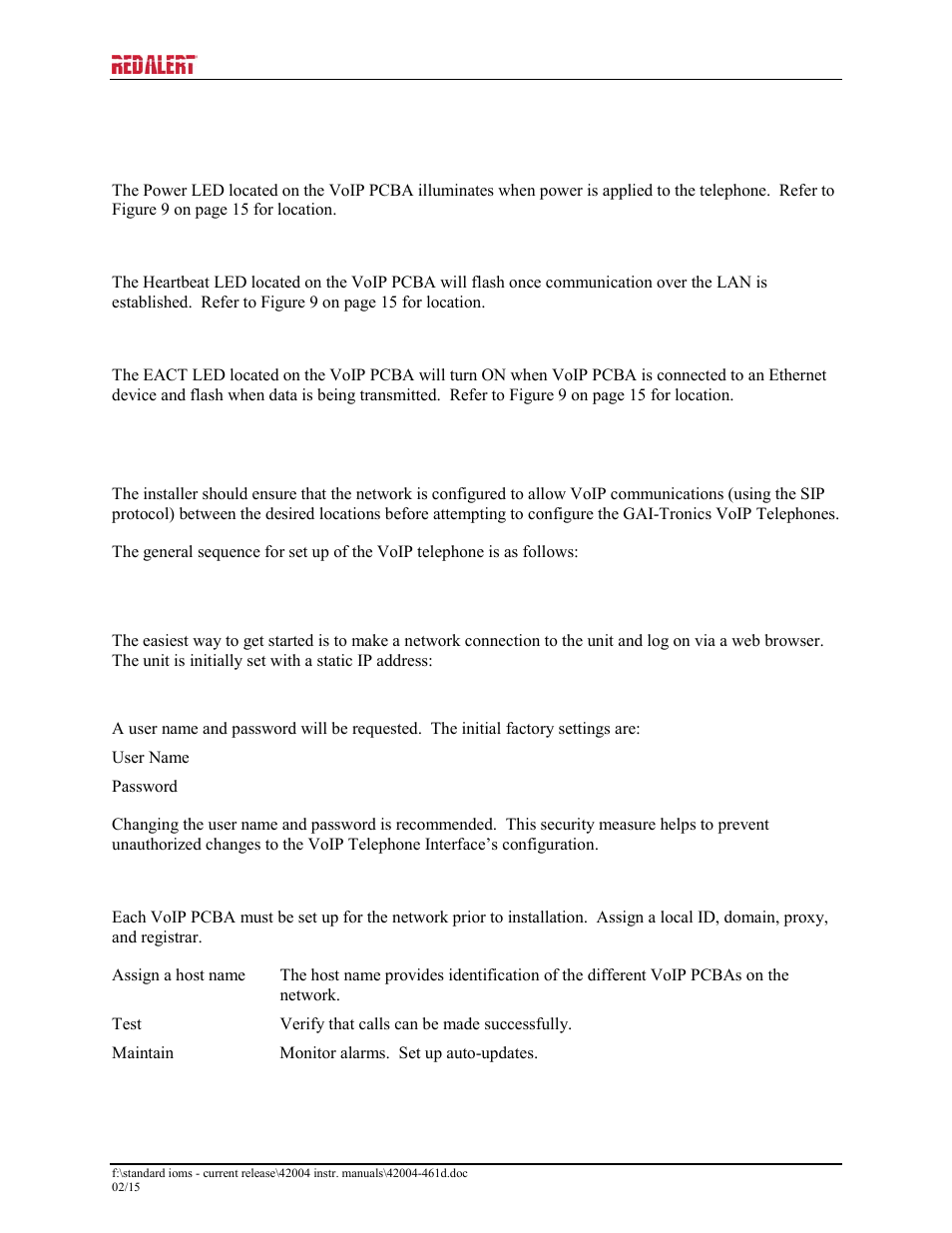 Status indication, Power, Heartbeat | Eact, Programming, Voip pcba setup, Voip pcba initial network configuration | GAI-Tronics 397-700CB RED ALERT VoIP Retro-fit Telephones User Manual | Page 19 / 24