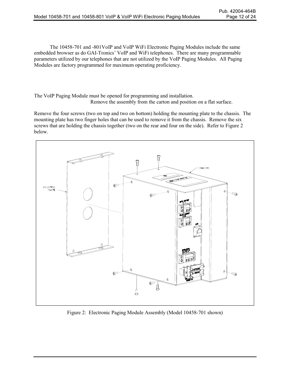 Programming and set up, Opening the voip paging module assembly | GAI-Tronics 10458-701 VoIP & VoIP WiFi Electronics Paging Modules User Manual | Page 14 / 27