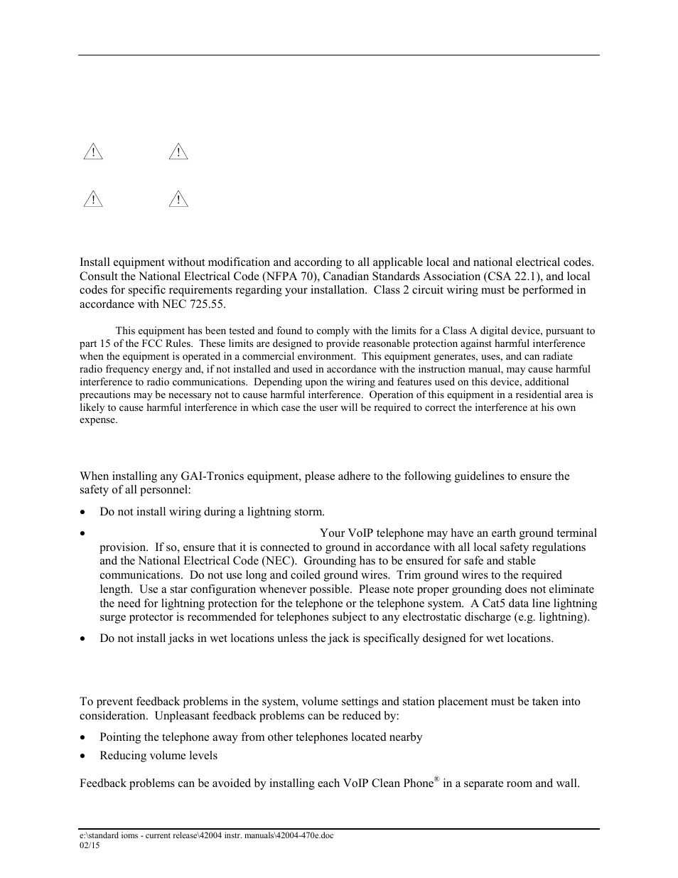 Installation, General information, Safety guidelines | Station placement | GAI-Tronics 295-702F, 295-702W VoIP Clean Telephones User Manual | Page 7 / 23