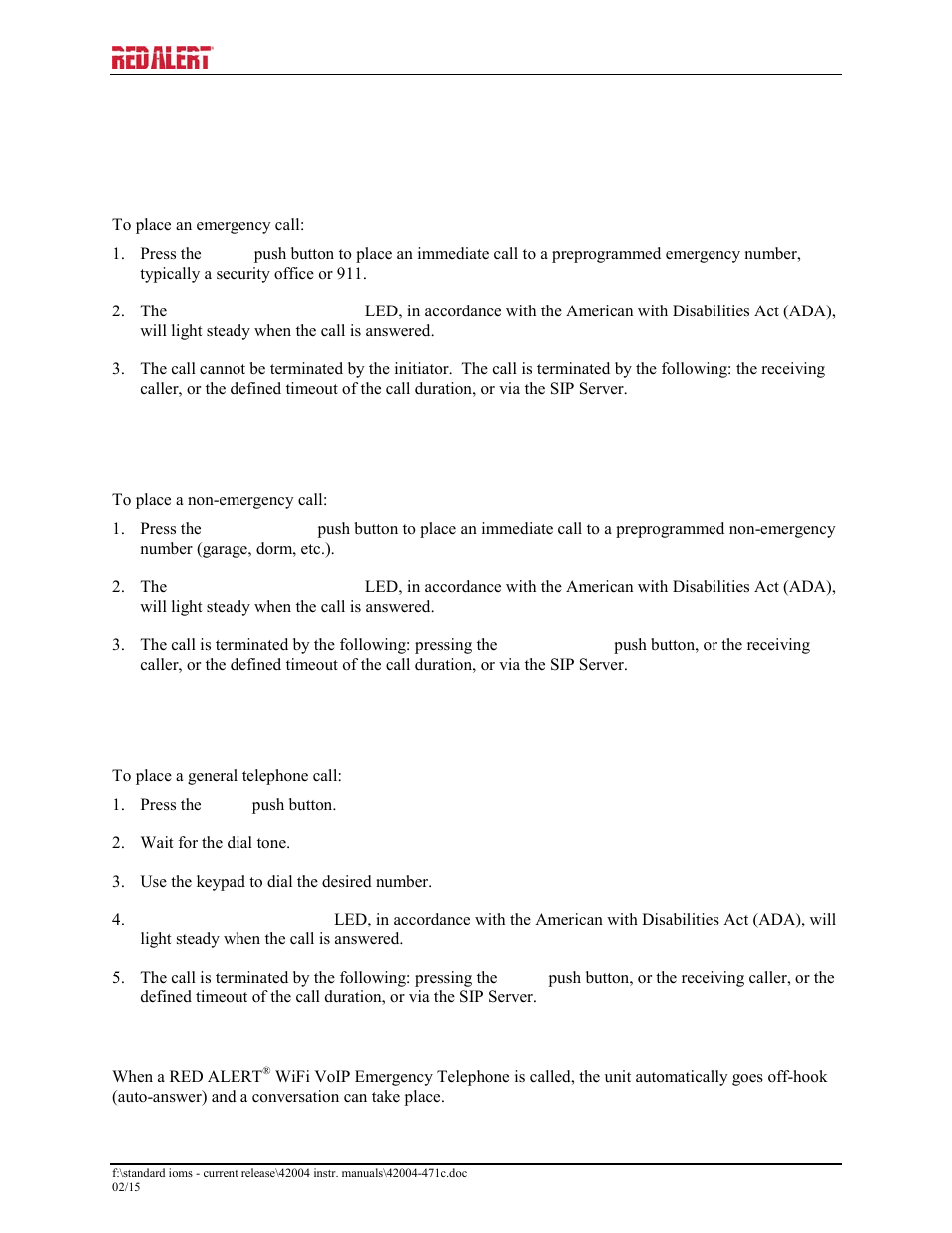 Operation, Placing an autodial emergency call, Placing an autodial non-emergency call | 801a, Placing a general telephone call, 394al-802a, 398-801a, & 398-802a, Receiving a call | GAI-Tronics 393-800A RED ALERT Hands-free WiFi Telephones User Manual | Page 6 / 31