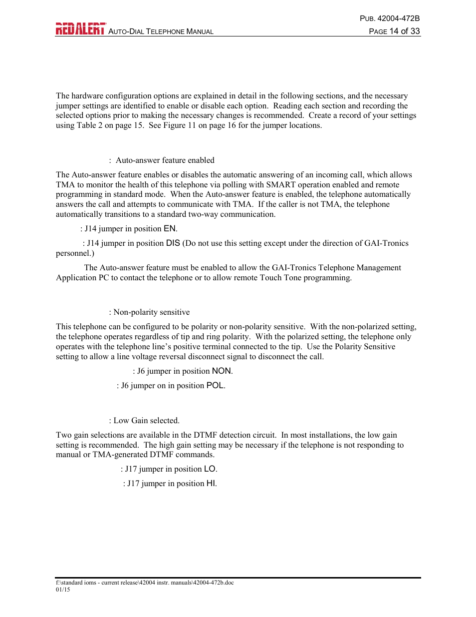 Setup, Hardware configuration, Auto-answer configuration | Polarity configuration, Dtmf gain select configuration | GAI-Tronics 393-001AD,  RED ALERT Auto-dial Telephones User Manual | Page 16 / 36