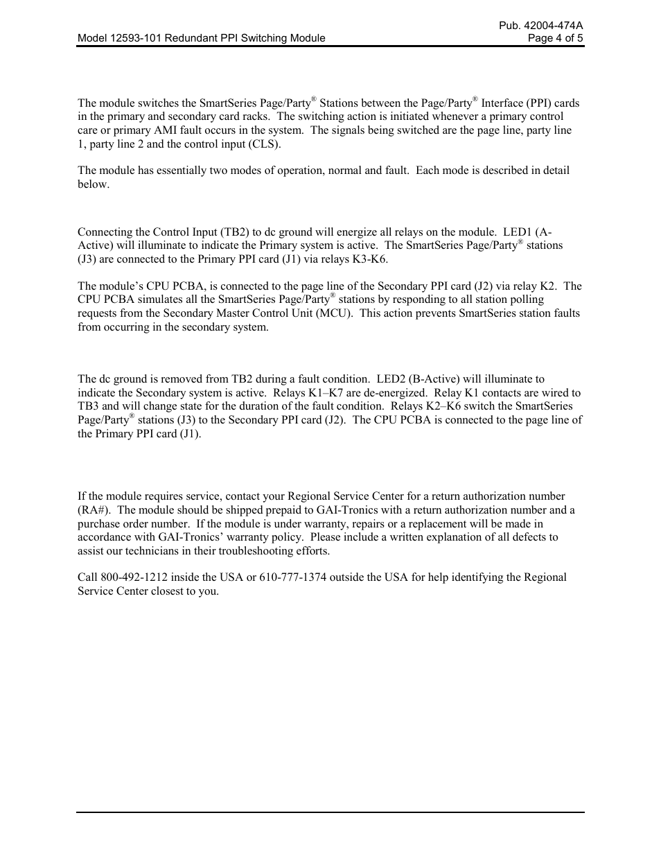 Operation, Normal condition, Fault condition | Maintenance | GAI-Tronics 12593-101 Redundant PPI Switching Module User Manual | Page 4 / 6