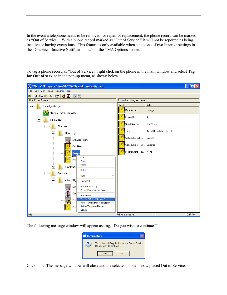 Placing phones in or out of service, Placing a phone “out of service | GAI-Tronics TMA Version 7.5.0 Telephone Management Application (TMA) User Guide (Ver. 7.5.0 and newer) User Manual | Page 117 / 131