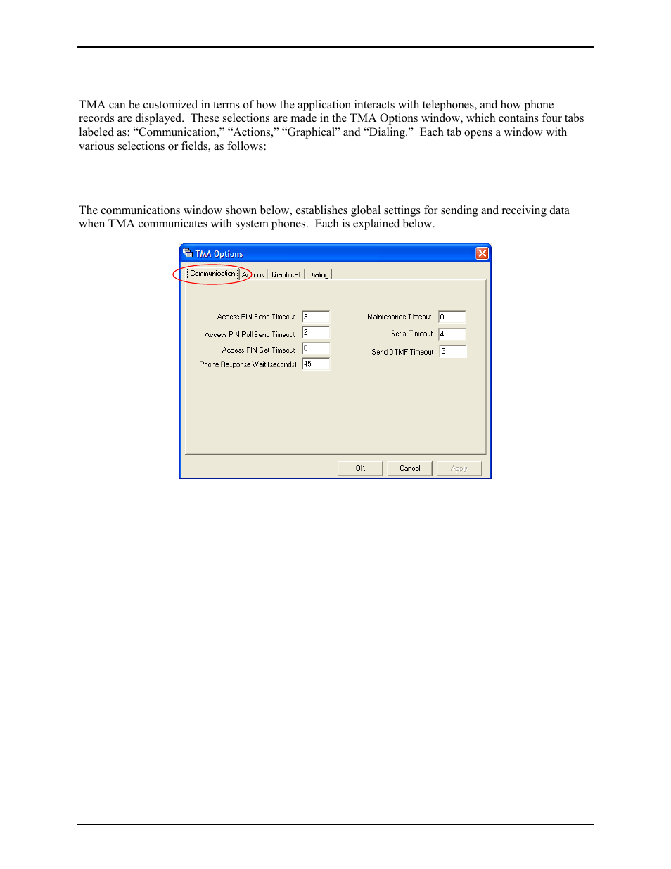 Tma options, Communication window | GAI-Tronics TMA Version 7.5.0 Telephone Management Application (TMA) User Guide (Ver. 7.5.0 and newer) User Manual | Page 119 / 131