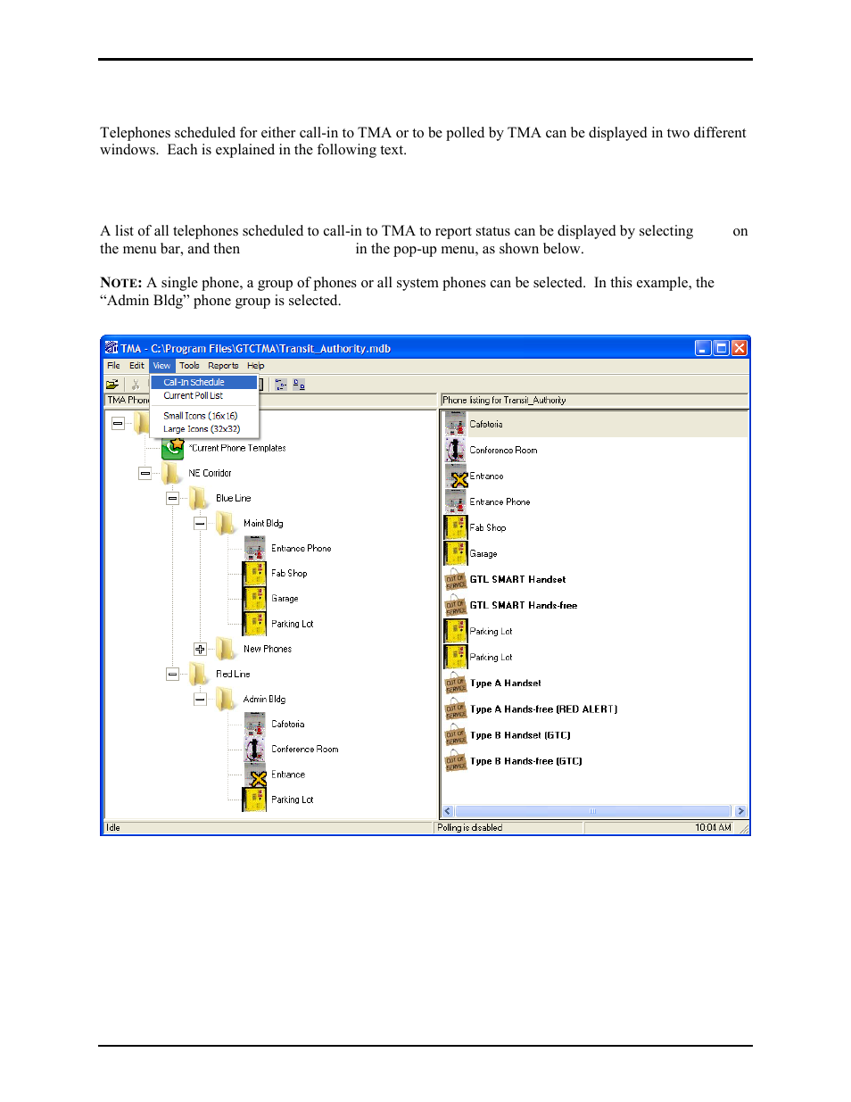 Viewing call-in or poll schedules, Viewing a call-in schedule | GAI-Tronics TMA Version 7.5.0 Telephone Management Application (TMA) User Guide (Ver. 7.5.0 and newer) User Manual | Page 75 / 131