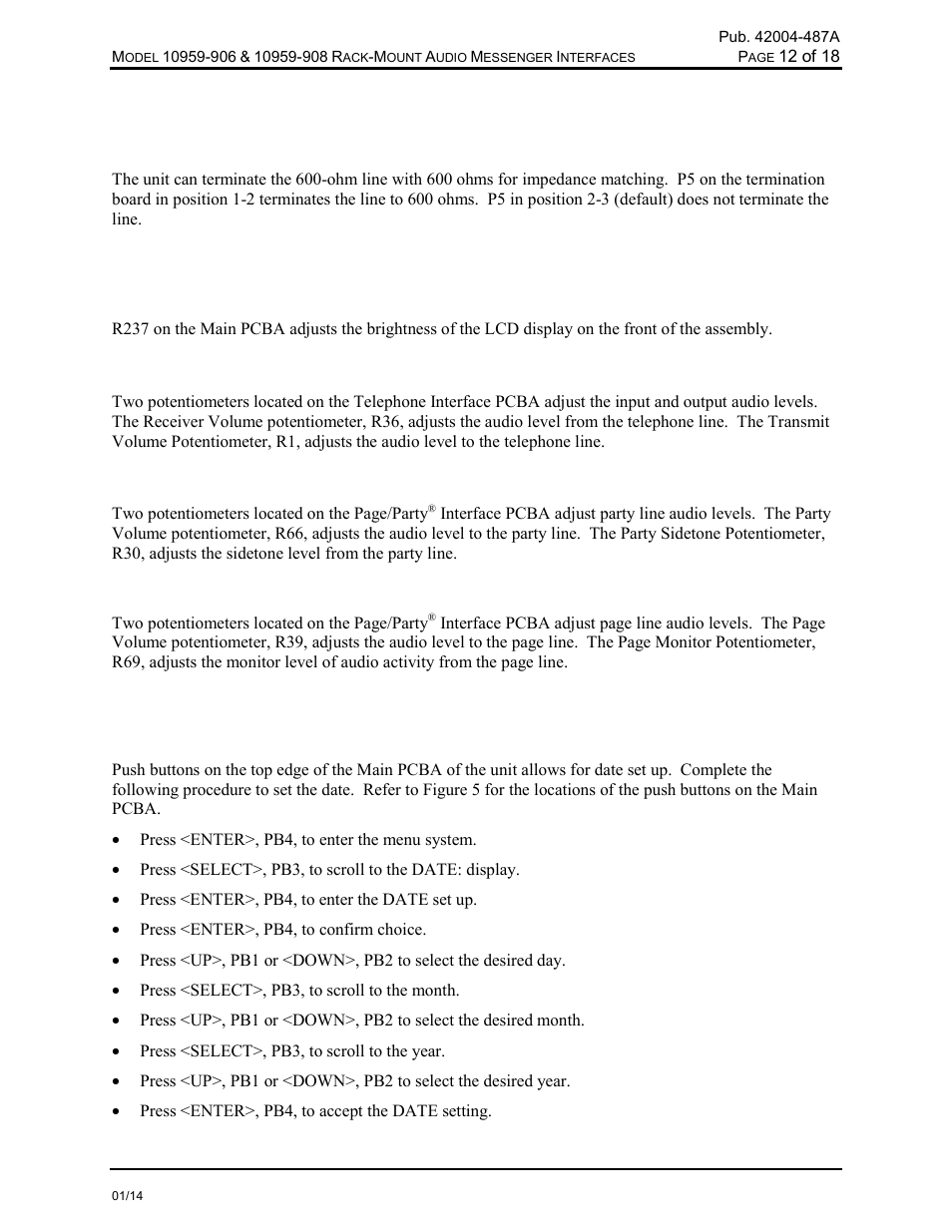 Jumper settings, Ohm line termination, Level adjustments | Display brightness, Telephone line levels, Party line levels (model 10959-908 only), Date and time set up, Date set up | GAI-Tronics 10959-908 Rack-Mount Audio Messenger Interfaces User Manual | Page 14 / 21