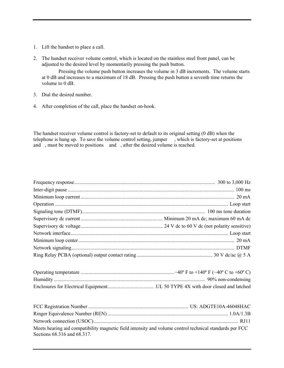 Operation, Volume control jumper setting, Specifications | GAI-Tronics 354-001OR NEMA 4X Telephone User Manual | Page 8 / 11