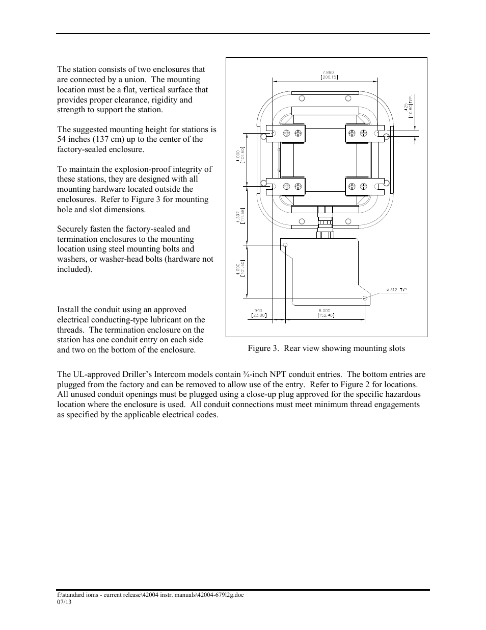 Mounting, Conduit installation | GAI-Tronics DEX-101 Hazardous Area Driller's Intercom Station User Manual | Page 6 / 15
