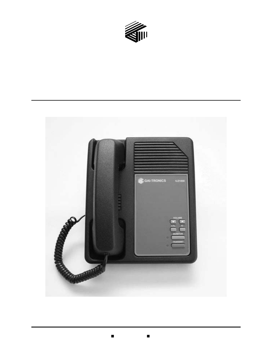 GAI-Tronics ILD1000A Local Deskset User and Installation Manual User Manual | 32 pages