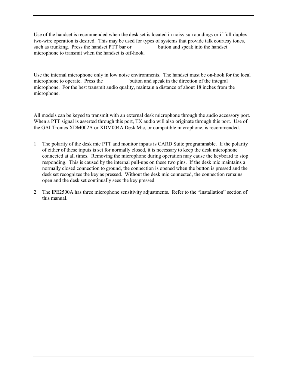 Handset transmit, Transmit from internal (local) microphone, Transmit from desk microphone or footswitch | GAI-Tronics IPE2500A, IPE2500A-MLS Paging Encoder / Desktop Controller User and Installatoin Manual User Manual | Page 19 / 87