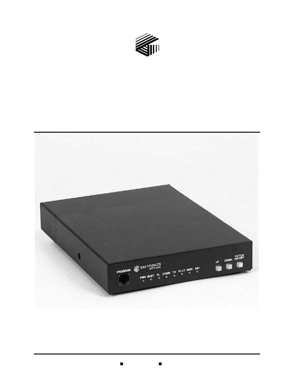 GAI-Tronics MRTI 2000 (No. PL1877A) Microprocessor Radio Telephone Interconnect Installation & Service Manual User Manual | 172 pages