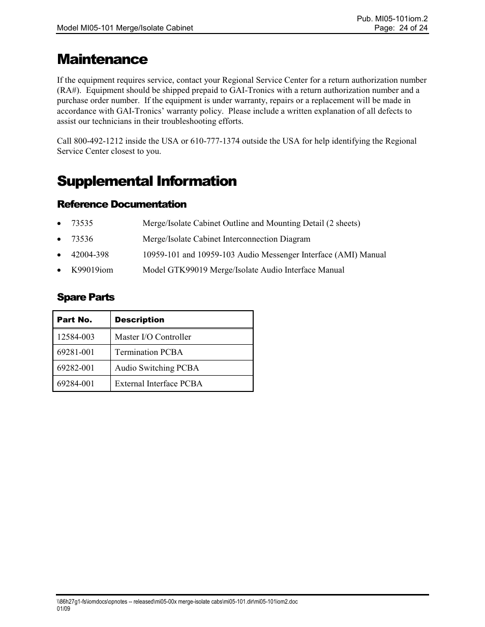 Maintenance, Supplemental information | GAI-Tronics MI05-101 Merge / Isolate Cabinet with External Option User Manual | Page 24 / 24