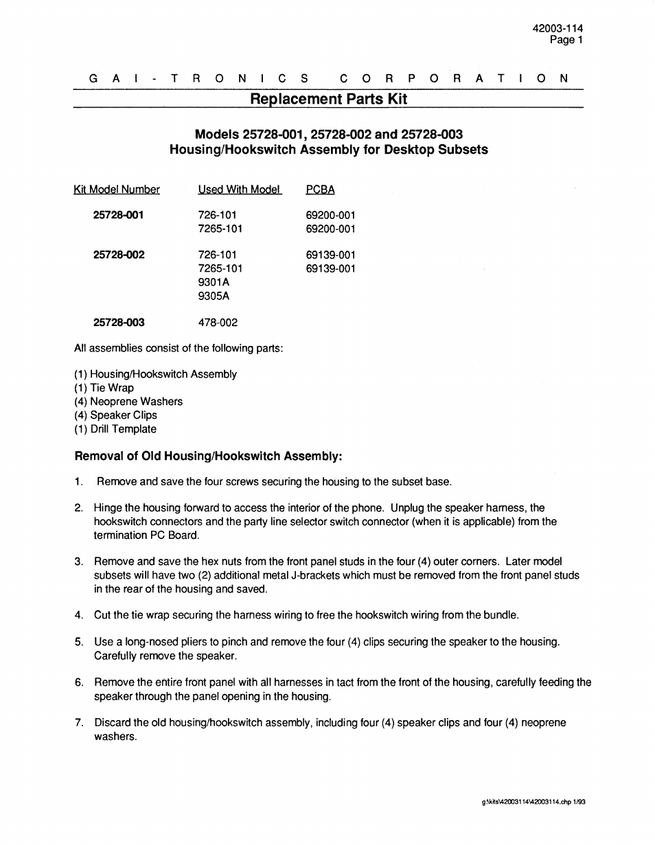 GAI-Tronics 25728-001, 25728-002, 25728-003 Housing/Reed Switch Assembly for726-101, 7265-101 User Manual | 4 pages
