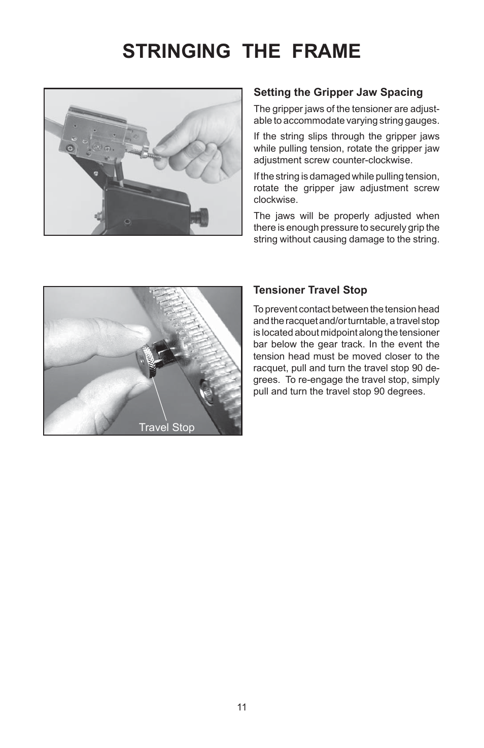 Stringing the frame | GAMMA 5003 STRINGING MACHINE 2 POINT SC MOUNTING (Issue 5B - February 2014) User Manual | Page 11 / 24