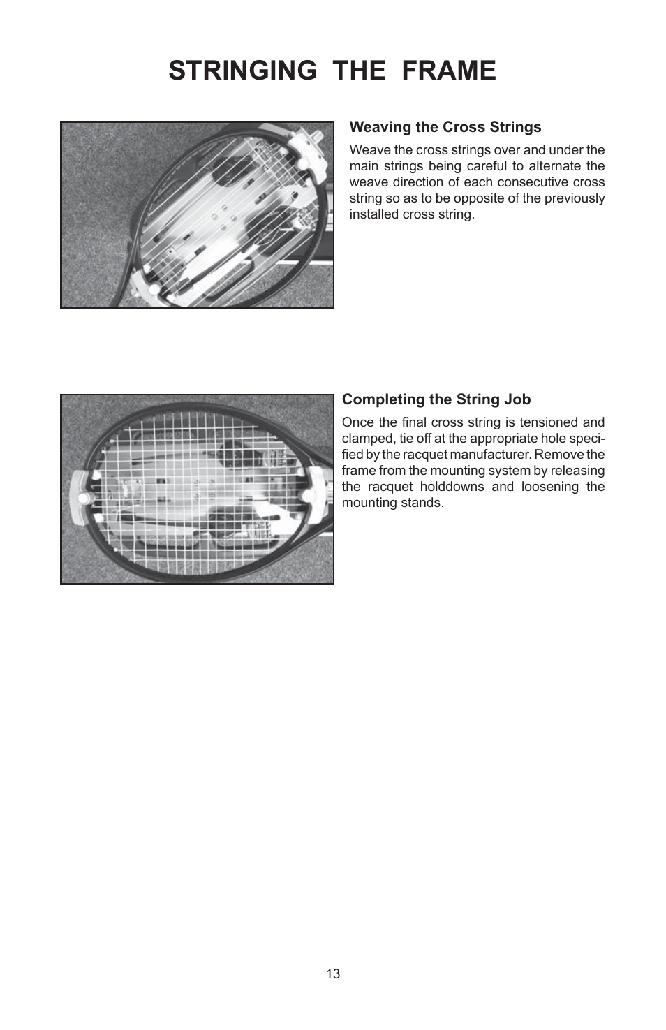Stringing the frame | GAMMA 5003 STRINGING MACHINE 2 POINT SC MOUNTING (Issue 5B - February 2014) User Manual | Page 13 / 24