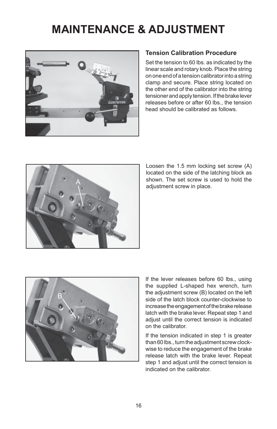 Maintenance & adjustment | GAMMA 5003 STRINGING MACHINE 2 POINT SC MOUNTING (Issue 5B - February 2014) User Manual | Page 16 / 24