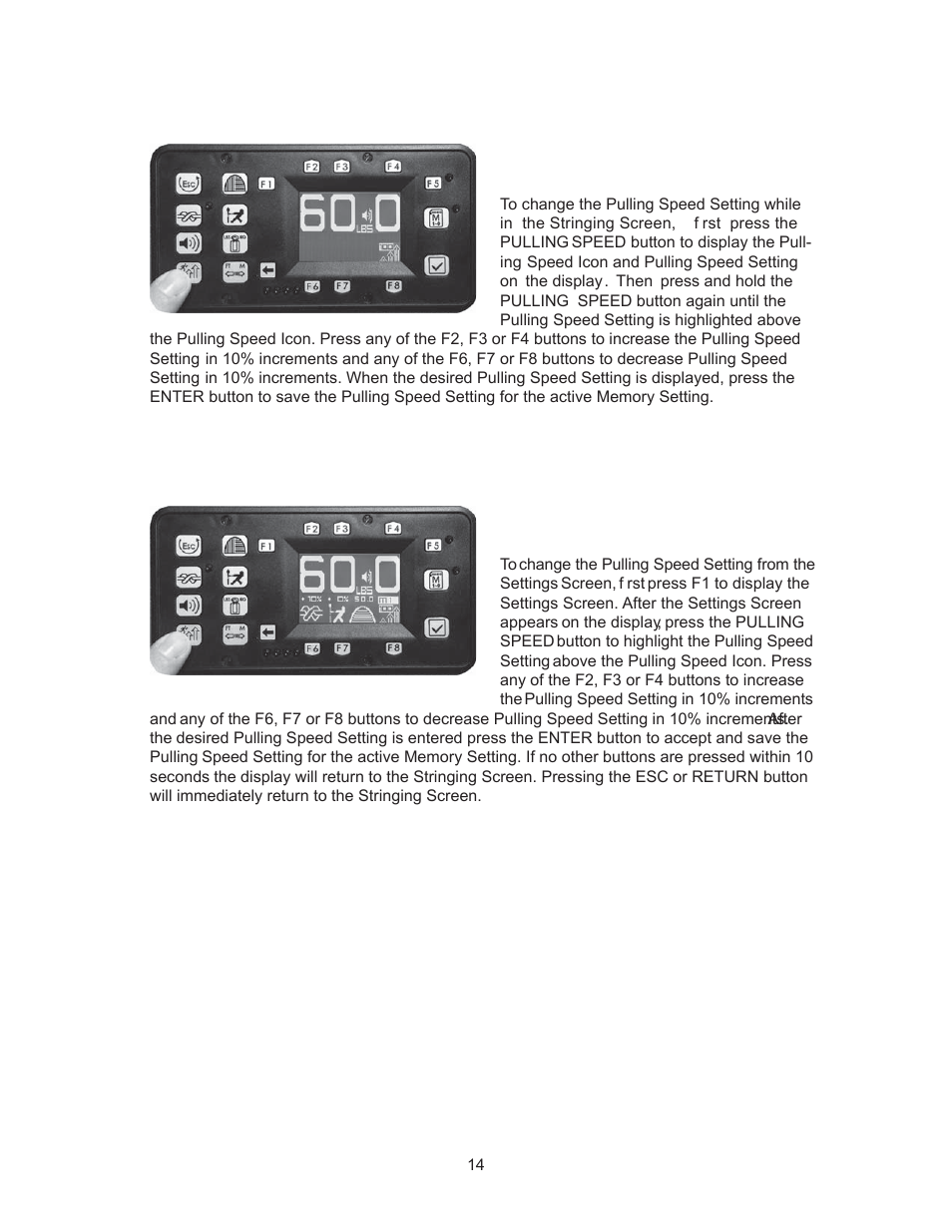 Machine functions | GAMMA 5800 Els STRINGING MACHINE 2 POINT SC MOUNTING (Issue 6 - July 2014) User Manual | Page 14 / 32