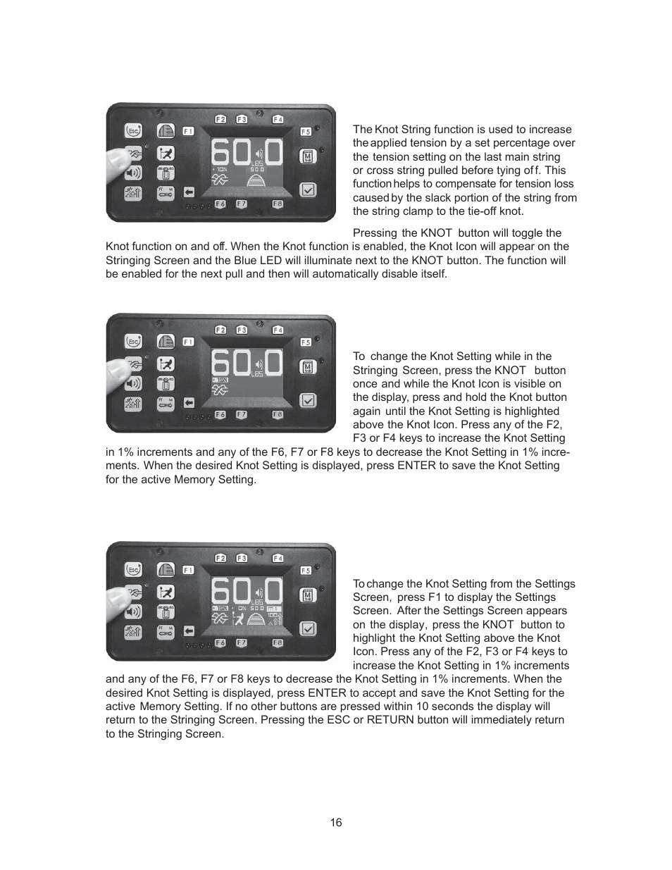 Machine functions | GAMMA 5800 Els STRINGING MACHINE 2 POINT SC MOUNTING (Issue 6 - July 2014) User Manual | Page 16 / 32
