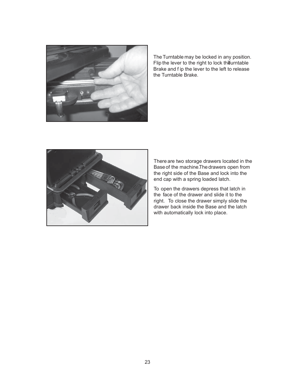 Additional features | GAMMA 5800 Els STRINGING MACHINE 2 POINT SC MOUNTING (Issue 6 - July 2014) User Manual | Page 23 / 32