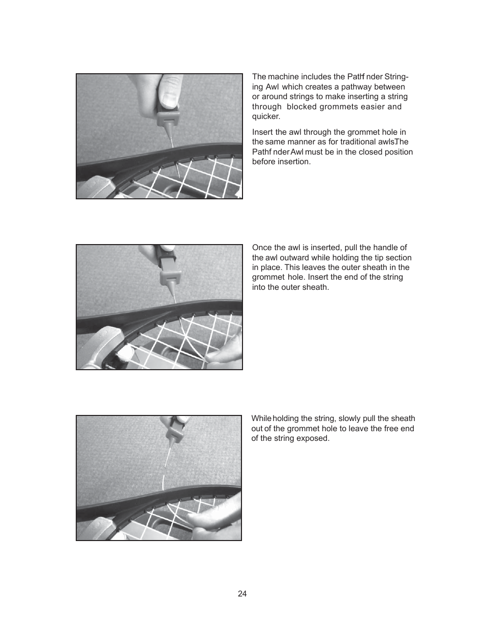 Pathfinder awl | GAMMA 5800 Els STRINGING MACHINE 2 POINT SC MOUNTING (Issue 6 - July 2014) User Manual | Page 24 / 32