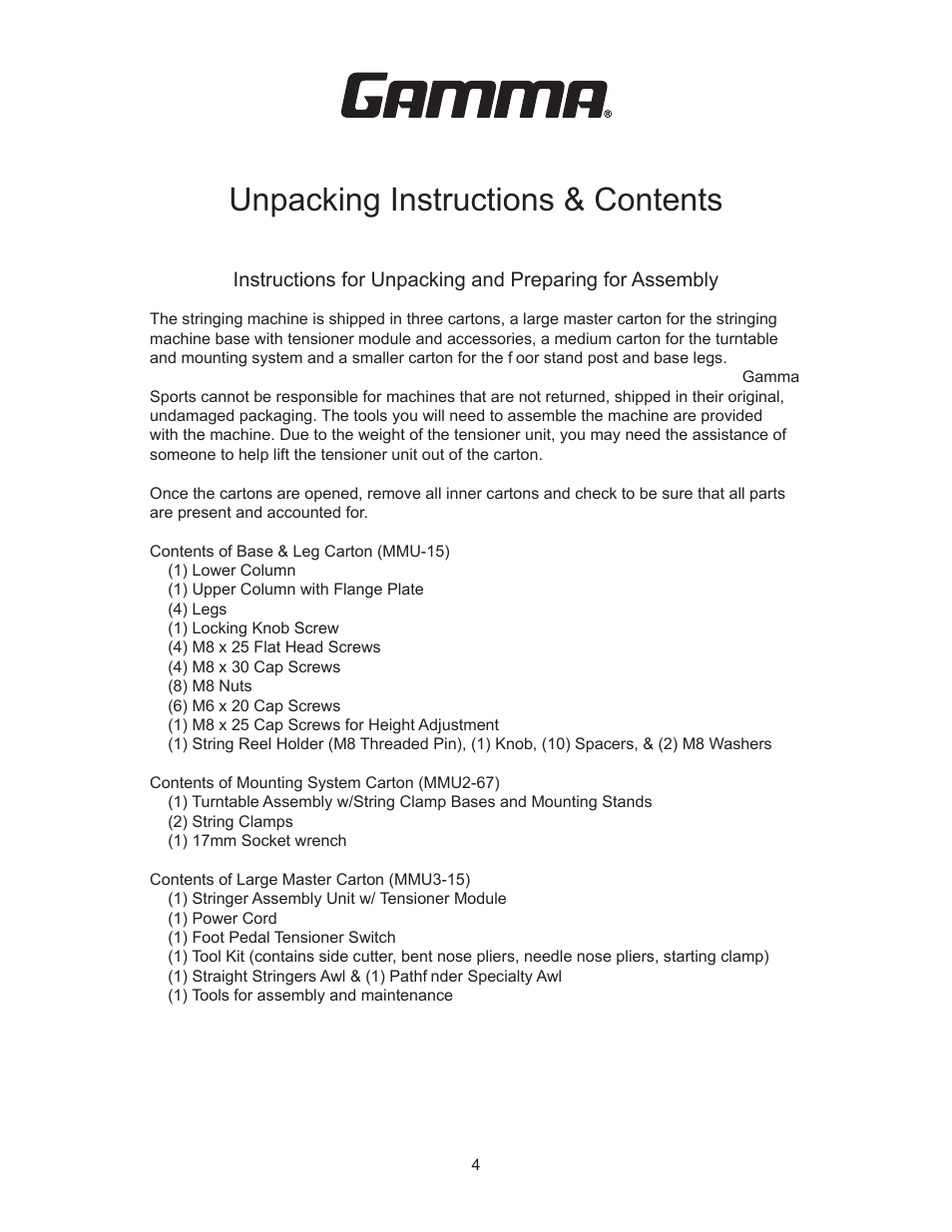 5800 els, Unpacking instructions & contents | GAMMA 5800 Els STRINGING MACHINE 2 POINT SC MOUNTING (Issue 6 - July 2014) User Manual | Page 4 / 32