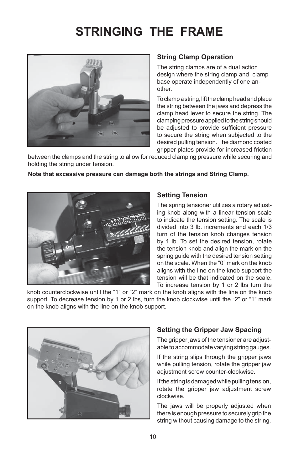 Stringing the frame | GAMMA 6004 STRINGING MACHINE 2 POINT SC MOUNTING (Issue 5C - February 2014) User Manual | Page 10 / 20