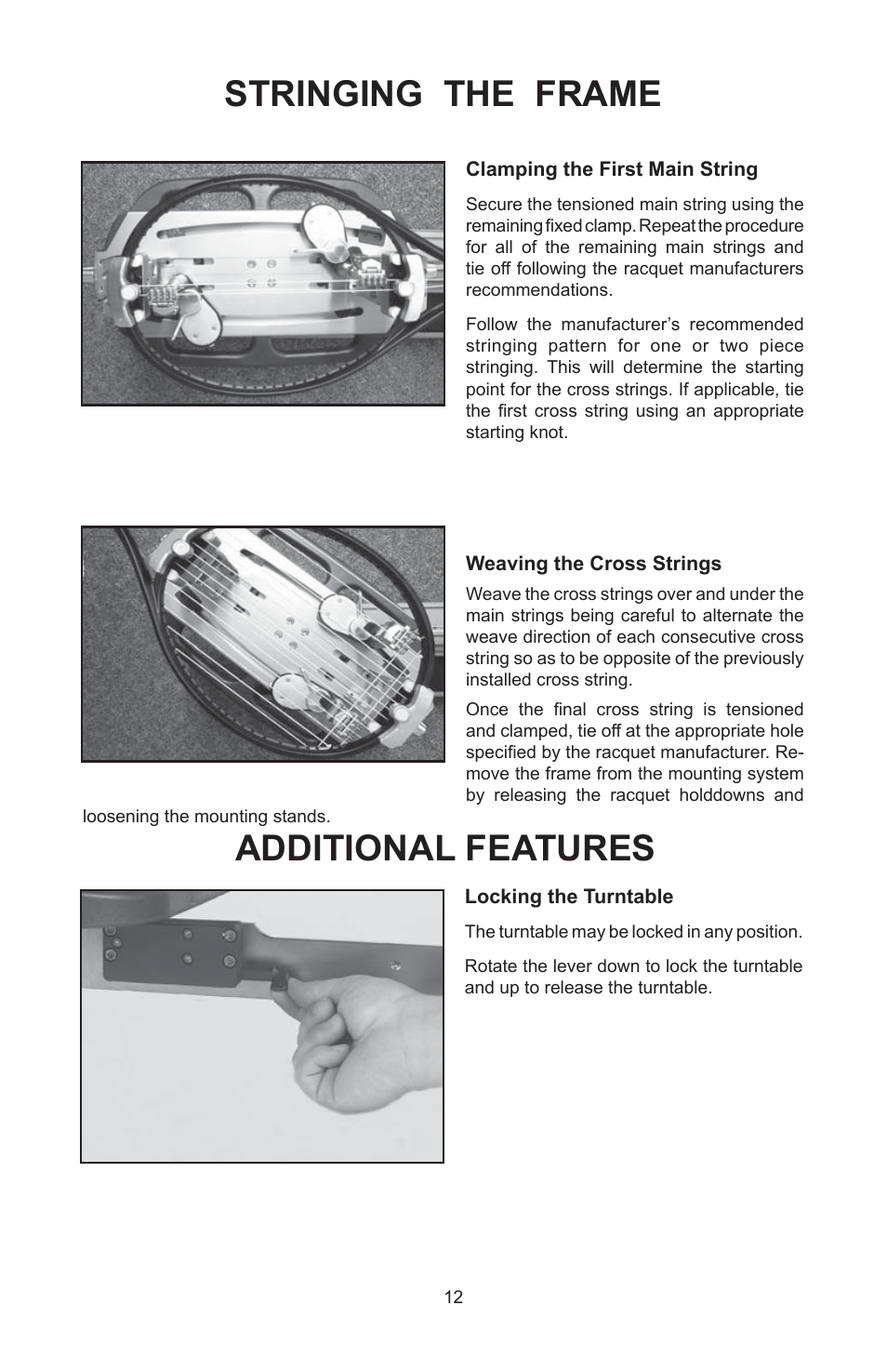 Stringing the frame additional features | GAMMA 6004 STRINGING MACHINE 2 POINT SC MOUNTING (Issue 5C - February 2014) User Manual | Page 12 / 20