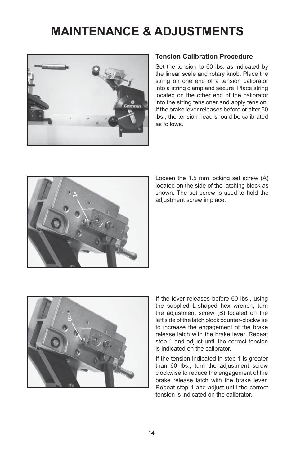 Maintenance & adjustments | GAMMA 6004 STRINGING MACHINE 2 POINT SC MOUNTING (Issue 5C - February 2014) User Manual | Page 14 / 20