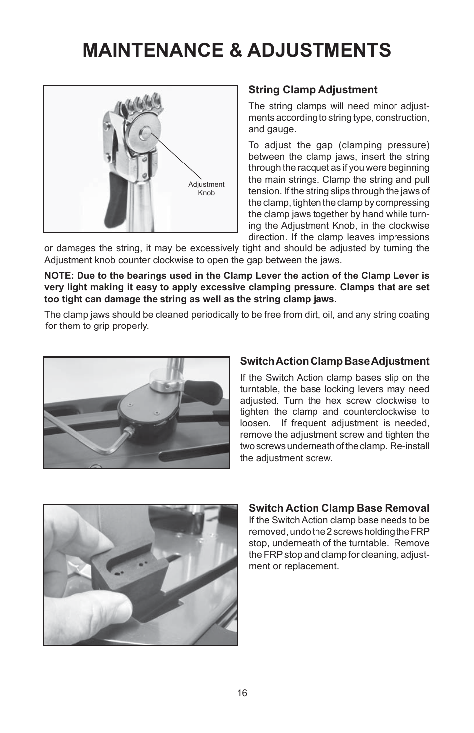 Maintenance & adjustments | GAMMA 6004 STRINGING MACHINE 2 POINT SC MOUNTING (Issue 5C - February 2014) User Manual | Page 16 / 20