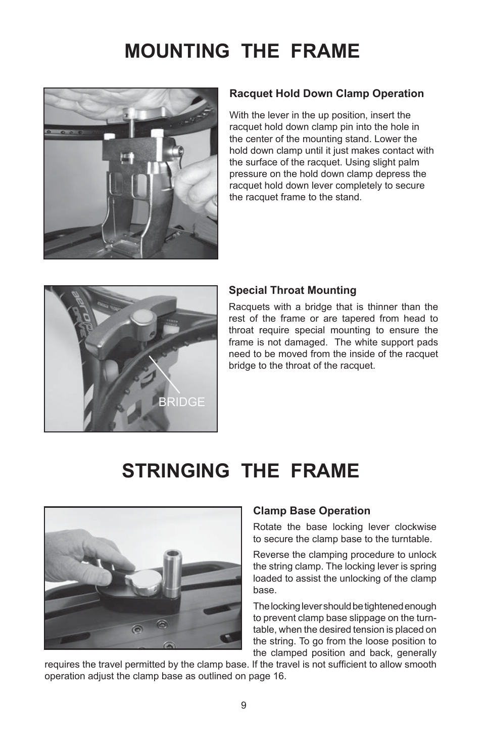 Mounting the frame, Stringing the frame | GAMMA 6004 STRINGING MACHINE 2 POINT SC MOUNTING (Issue 5C - February 2014) User Manual | Page 9 / 20